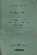 The peoples of Greater Unyamwezi, Tanzania (East Central Africa - Part XVII)