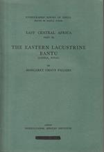 The Eastern Lacustrine Bantu (Ganda, Soga)