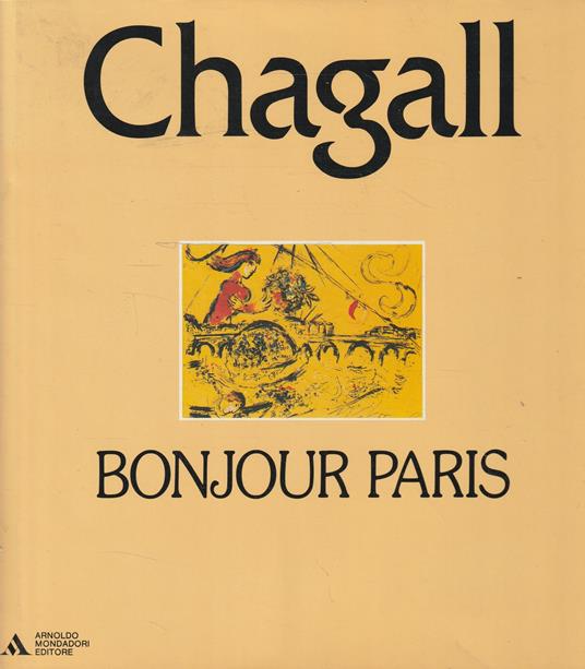 Marc Chagall: bonjour Paris - copertina