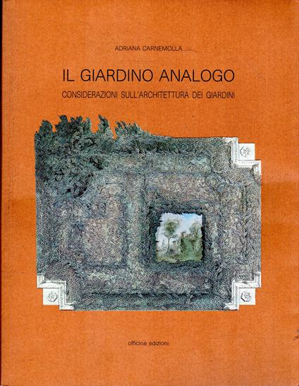 Il giardino analogo. Considerazioni sull'architettura dei giardini - copertina