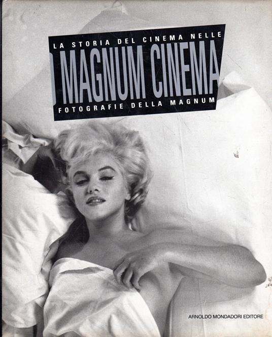 Magnum cinema : la storia del cinema nelle fotografie della Magnum - copertina