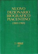 Nuovo dizionario biografico piacentino (1860-1960)