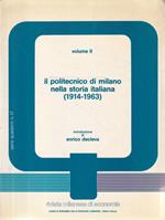 Il Politecnico di Milano nella storia italiana (1914-1963) Vol. II
