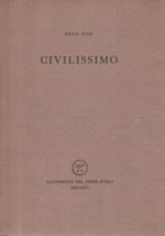 Prima edizione ! Civilissimo