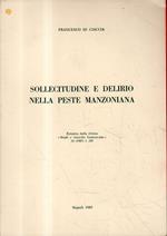 Sollecitudine e delirio nella peste manzoniana. Estratto dalla rivista 