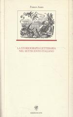 La storiografia letteraria nel Settecento italiano