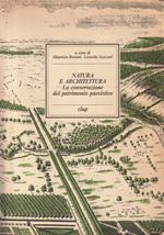 Natura e architettura : la conservazione del patrimonio paesistico