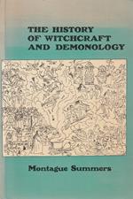 The history of witchcraft and demonology