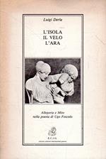 L' isola, il velo, l'ara : allegoria e mito nella poesia di Ugo Foscolo