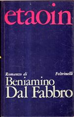 AUTOGRAFATO! Etaoin. Romanzo