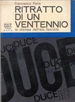 Appello al Re - Ritratto di un ventennio: la stampa dell'era fascista