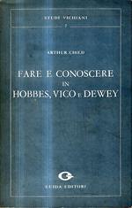 Fare e conoscere in Hobbes, Vico e Dewey