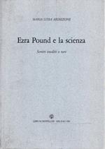 Ezra Pound e la scienza. Scritti inediti o rari