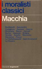 I moralisti classici. Da Machiavelli a La Bruyère