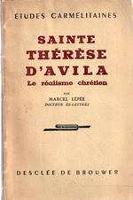 Saint Thérèse d'Avila. Le réalisme chrétien