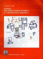 Napoli, stratificazione storica e cartografica tematica