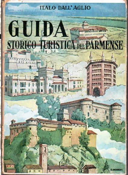 Guida storico turistica del Parmense - copertina