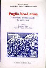Puglia Neo-Latina. Un itinerario del Rinascimento fra autori e testi