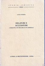 Delatori e accusatori : l'iniziativa nei processi di età imperiale