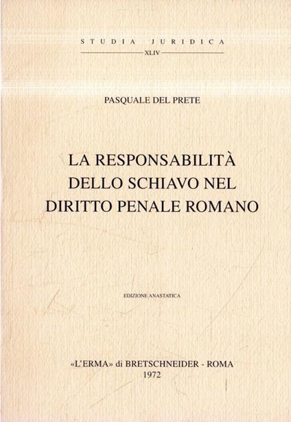 La responsabilità dello schiavo nel diritto penale romano - copertina