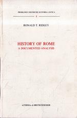 History of Rome : a documented analysis