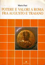 Poteri e valori a Roma fra Augusto e Traiano