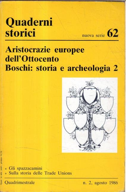 Aristocrazie europee dell'Ottocento. Boschi: storia e archeologia 2 - Gérard Delille - copertina