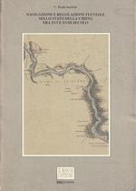 Navigazione e regolazione fluviale nello Stato della Chiesa fra XVI e XVIII secolo (Il caso del Tevere)