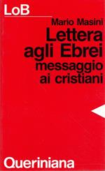 Lettera agli Ebrei, messaggio ai cristiani