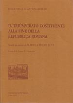 Il triumviato costituente alla fine della Repubblica Romana. Scritti in onore di Mario Attilio Levi