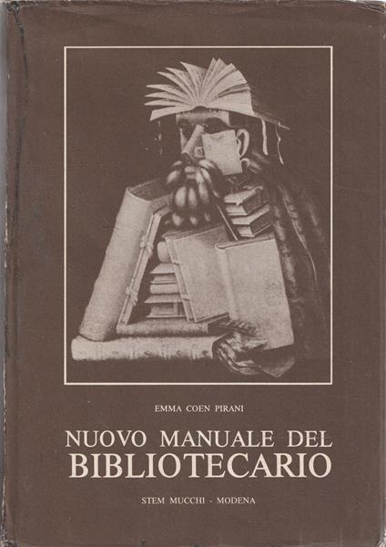 Nuovo manuale del bibliotecario - Emma Coen Pirani - copertina