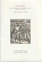 Sul Tasso : studi di filologia e letteratura italiana offerti a Luigi Poma