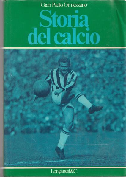 Storia del calcio - Gian Paolo Ormezzano - copertina