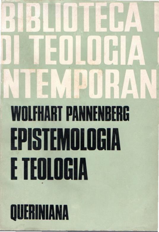 Epistemologia e Teologia - Wolfhart Pannenberg - copertina