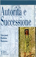 Autorità e successione : figure profetiche nei testi del giudeo-cristianesimo antico