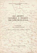 Gli archivi notarile e storico del Comune di Aulla