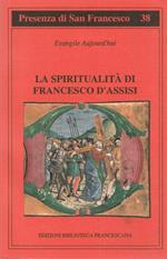 La spiritualità di Francesco d'Assisi