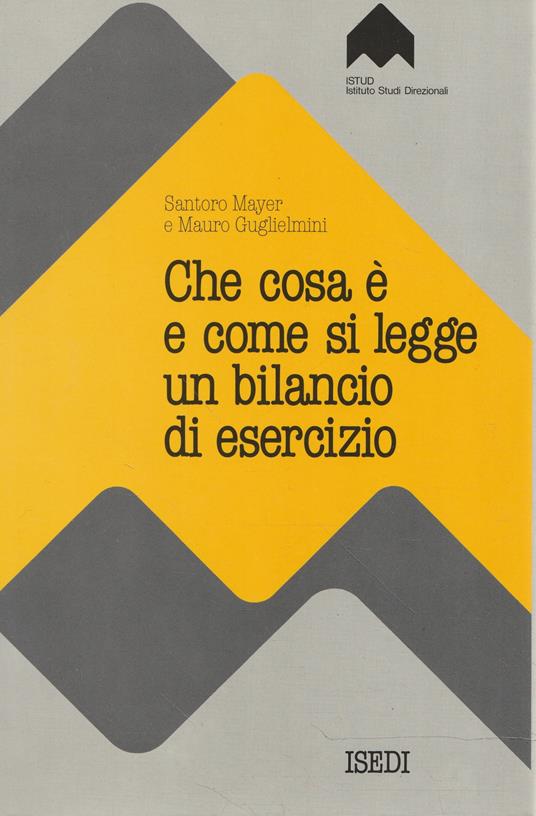 Che cosa è e come si legge un bilancio di esercizio - copertina