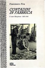 Contadini in fabbrica : Marghera 1920-1945