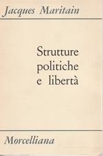 Strutture politiche e libertà