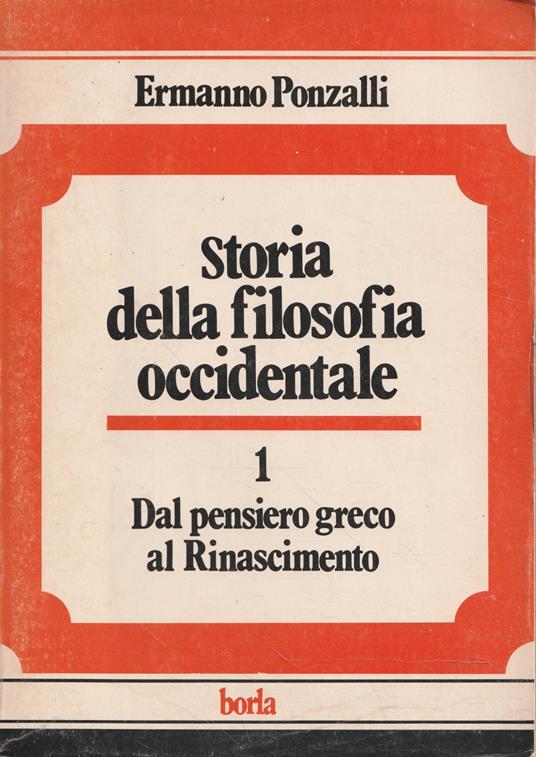 Dal pensiero greco al Rinascimento (Storia della filosofia occidentale - 1) - copertina