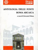 Antologia delle Fonti: Roma Arcaica