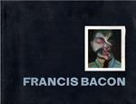 Francis Bacon. Recent Paintings 1968-1974