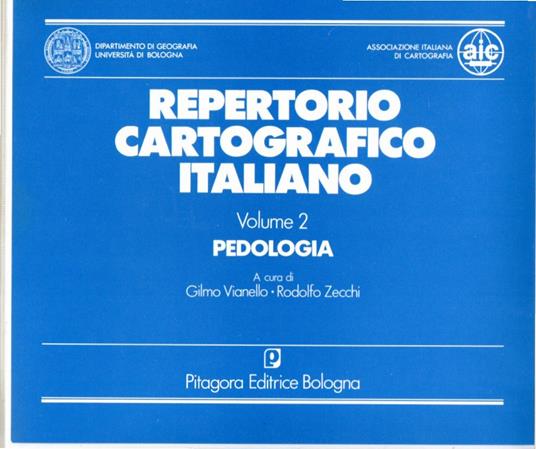 Repertorio Cartografico Italiano. Volume 2: Pedologia - copertina