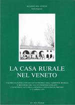 La casa rurale nel Veneto