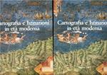Cartografia e istituzioni in età moderna (2 volumi)