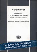 Economia dei mutamenti fonetici : Trattato di fonologia diacronica