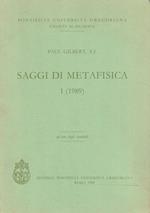 Saggi di metafisica, I - (1989)