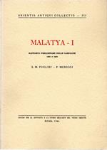 Malatya - I. Rapporto preliminare delle campagne 1961 e 1962