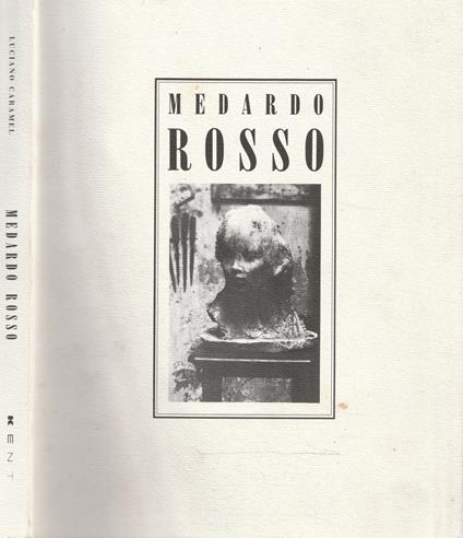 Medardo Rosso. Impressions in wax and bronze 1882-1906 - copertina